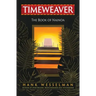 Timeweaver: The Book of Nainoa