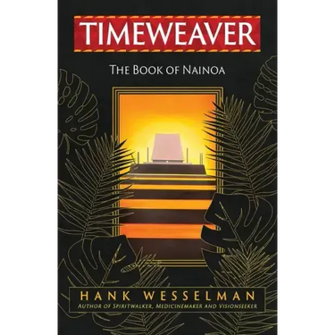 Timeweaver: The Book of Nainoa