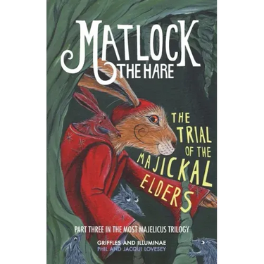 Matlock the Hare: The Trial of the Majickal Elders
