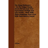 The Slang Dictionary - Or, the Vulgar Words, Street Phrases and 'Fast' Expressions of High and Low Society - Many with Their Etymology, and a Few with