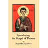 Introducing the Gospel of Thomas