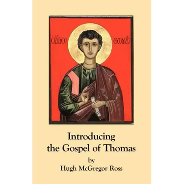 Introducing the Gospel of Thomas