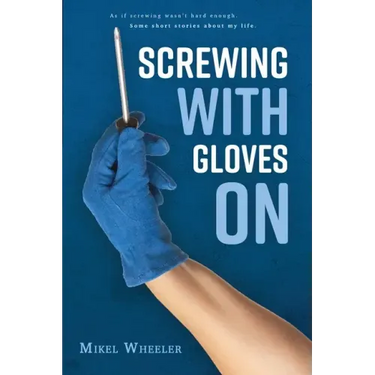 Screwing with gloves on
