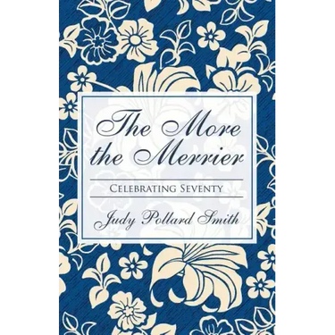 The More the Merrier: Celebrating Seventy