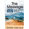 The Message in the Miracles