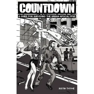 Countdown - A Guide For Surviving The Urban Apocalypse