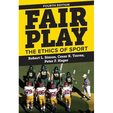 Fair Play: The Ethics of Sport