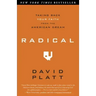 Radical: Taking Back Your Faith from the American Dream