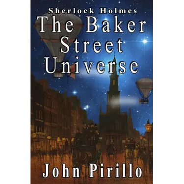 Sherlock Holmes: The Baker Street Universe