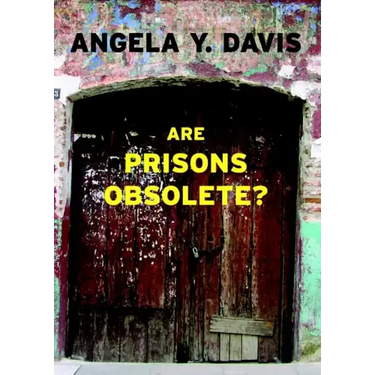 Are Prisons Obsolete?