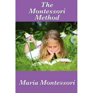 The Montessori Method