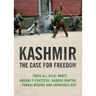 Kashmir: The Case for Freedom