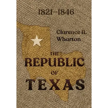 Wharton's Republic of Texas