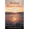 Healing with Psychedelics