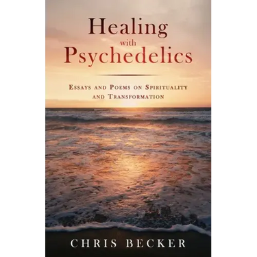Healing with Psychedelics