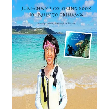 Juri-chan's Coloring Book: Journey to Okinawa