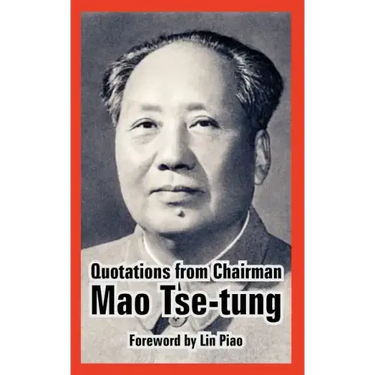Quotations from Chairman Mao Tse-Tung