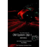 The Complete Guide to the OM System OM-1 (B&W Edition)