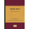 Eudora Welty - American Writers 66: University of Minnesota Pamphlets on American Writers