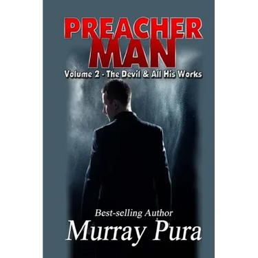 Preacher Man Volume 2 The Devil & All His Works