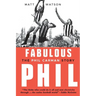 Fabulous Phil