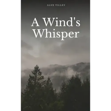 A Wind's Whisper