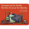 Alexander and the Terrible, Horrible, No Good, Very Bad Day