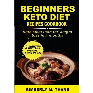 Beginners Keto Diet Recipes Cookbook