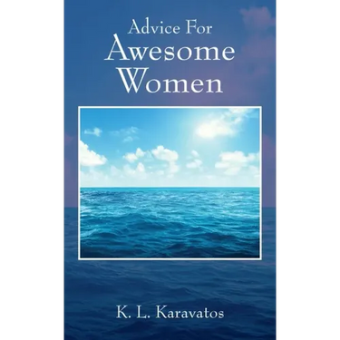 Advice For Awesome Women