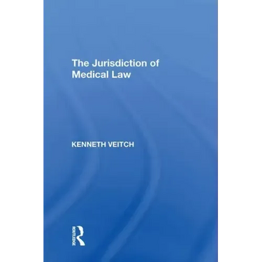 The Jurisdiction of Medical Law