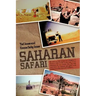Saharan Safari: We took our VW Camper on a freighter to Morocco 1969-70 This is the story of our adventures for ten months. Our only h