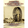 Inside the World's Fair of 1904: Exploring the Louisiana Purchase Exposition Volume 2