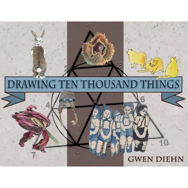 Drawing Ten Thousand Things