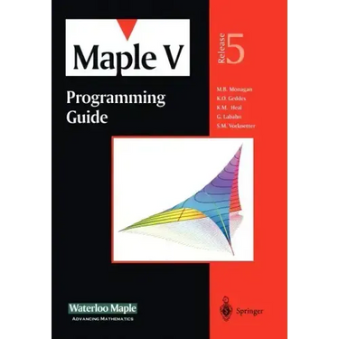 Maple V Programming Guide: For Release 5