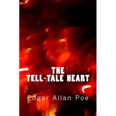 The Tell-Tale Heart