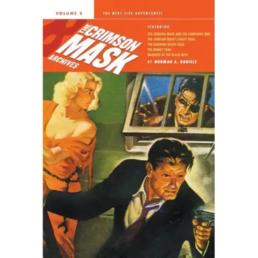 The Crimson Mask Archives, Volume 2