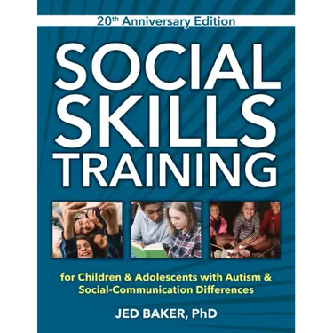 Social Skills Training: For Children & Adolescents with Autism & Social-Communication Differences