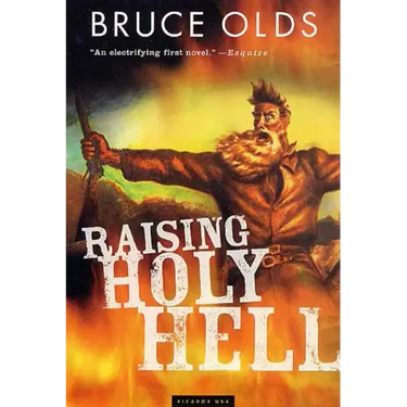 Raising Holy Hell