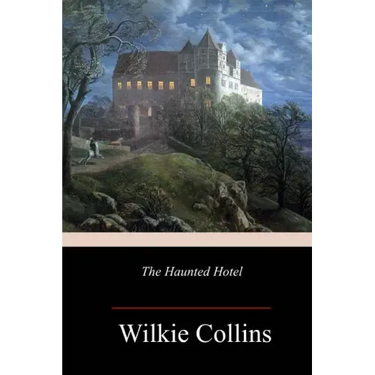 The Haunted Hotel