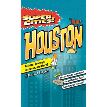 Super Cities!: Houston