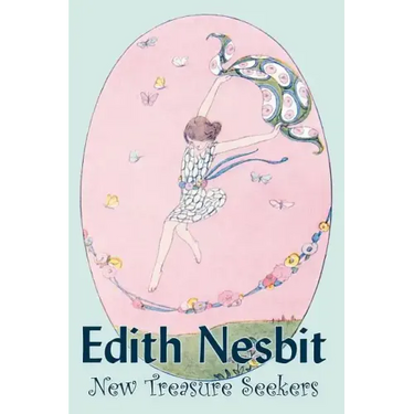 New Treasure Seekers by Edith Nesbit, Fiction, Fantasy & Magic