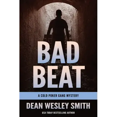 Bad Beat: A Cold Poker Gang Mystery