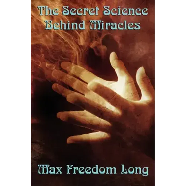 The Secret Science Behind Miracles