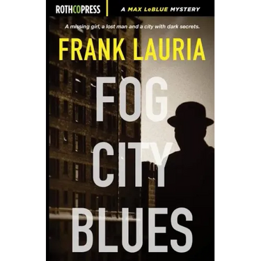 Fog City Blues