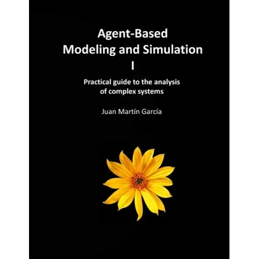Agent-Based Modeling and Simulation I: Practical guide to the analysis of complex systems