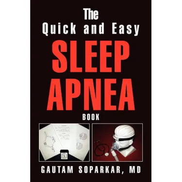 The Quick and Easy Sleep Apnea Book