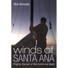 Winds of Santa Ana: Pilgrim Stories of the California Bight