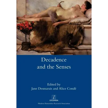 Decadence and the Senses