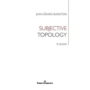 Subjective Topology: A Lexicon