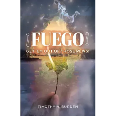 Fuego: Get 'Em Out of Those Pews!